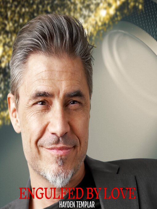 Title details for Engulfed by Love by Hayden Templar - Available